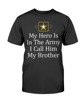 Army Siblings My Hero Is In T-shirts