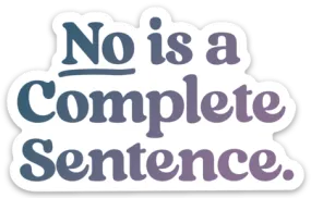 Complete Sentence Sticker